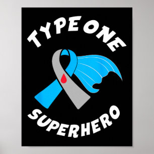 Affiche Type Un Superhéros Type 1 Sensibilisation au diabè