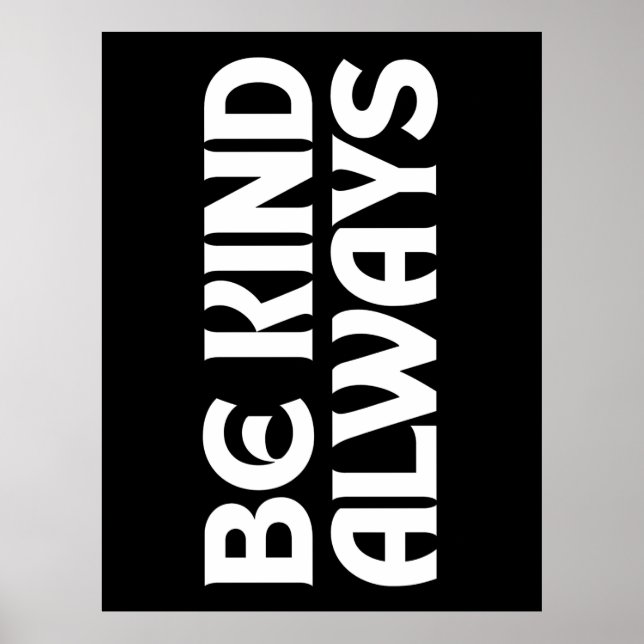 AFFICHE TYPOGRAPHIE CITATIONS DE BIENVEILLANCE TOUJOURS (Devant)