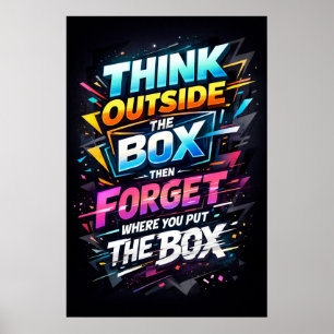 Affiche Typographie Pensez En Dehors De La Boîte Puis Oubl