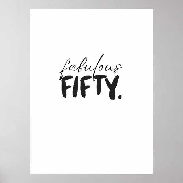 Affiche Typographie personnalisée Fabulous Fifty Noir Blan (Devant)