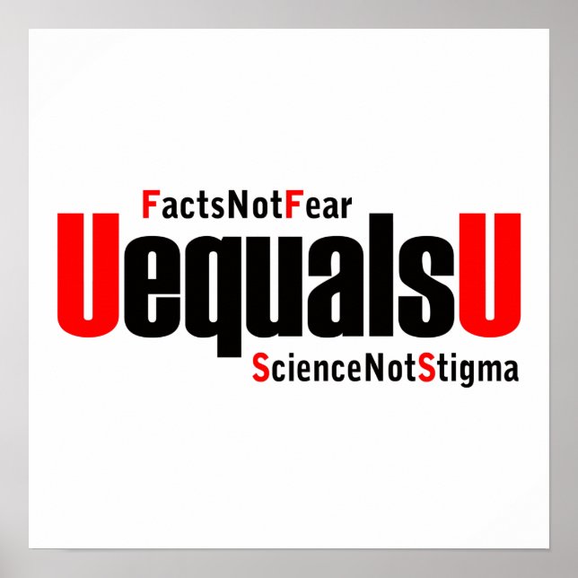 Affiche U = U - VIH indétectable - Science pas Stigmatisme (Devant)