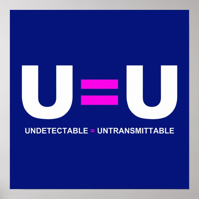 Affiche U=U VIH non détectable égale non transmettable (Devant)