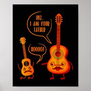 Affiche Uke Je Suis Ton Père Ukulele Guitare Musique