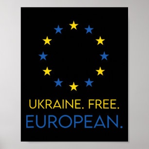 Affiche Ukraine. Libre. Européenne. - Soutenir l'avenir en