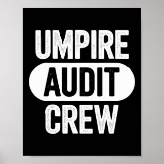 Affiche Umpire Audit Crew 