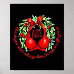Affiche Un ami est comme un bon soutien-gorge, ça soutient