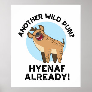 Affiche Un autre jeu de mots sauvage Hyenaf déjà drôle de