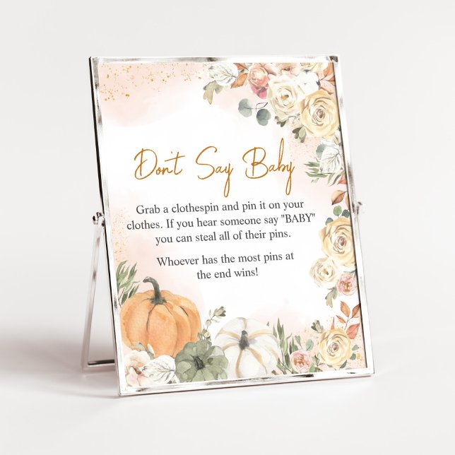 Affiche Un Baby shower d'automne un peu Citrouille ne dit  (Fall Floral Pumpkin Baby Shower Don't Say Baby Sign)