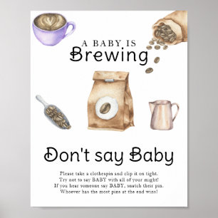 Affiche Un bébé brasse une tasse de café Ne dites pas bébé