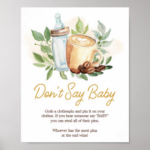 Affiche Un bébé prépare du café Ne dites pas de bébé