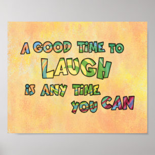 Affiche UN BON TiME POUR RIRE C'EST ANy TiME YOU CAN