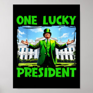 Affiche Un Chanceux Président Trump Jour de la Saint Patri