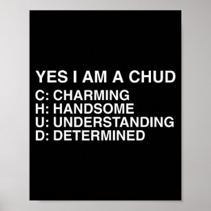 Affiche Un CHUD Drôle Débridé Gen Z Argot Memes Brainrot