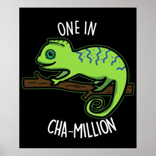 Affiche Un Dans Cha Million Funny Chameleon Pun Dark BG