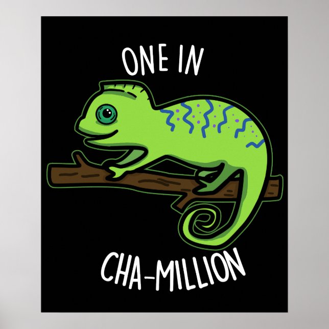 Affiche Un Dans Cha Million Funny Chameleon Pun Dark BG (Devant)
