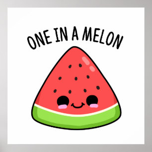 Affiche Un Dans Un Melon Amusant Pun De Pastèque