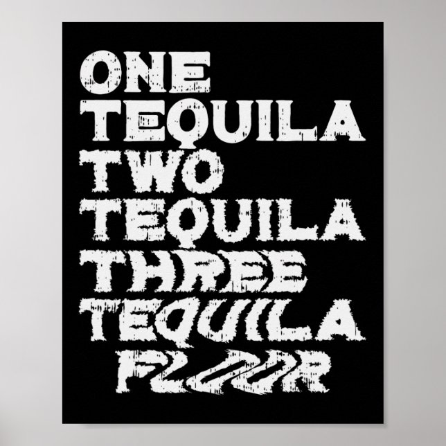 Affiche Un Deux Trois Plancher De Tequila Drôle Mexicain S (Devant)