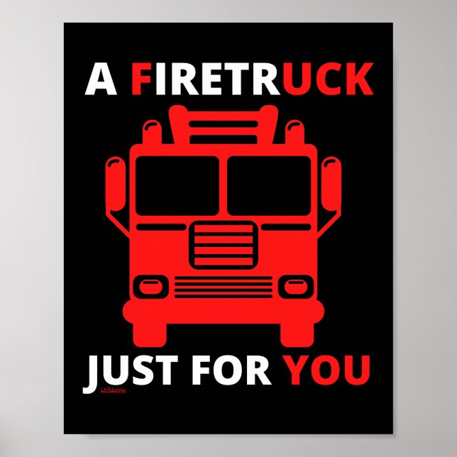 Affiche UN FIRETRUCK JUSTE POUR VOUS amusant jeu de mots (Devant)