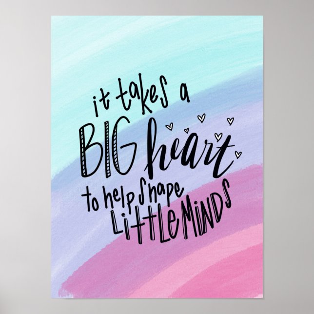 Affiche Un grand coeur pour aider à façonner Little Minds  (Devant)