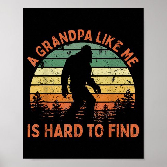 Affiche Un grand-père comme Bigfoot Papa est difficile à t (Devant)