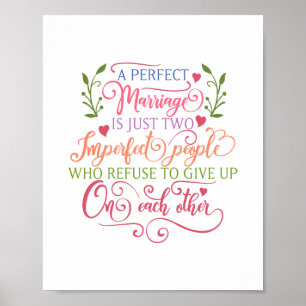 Affiche Un mariage parfait est juste deux personnes imparf