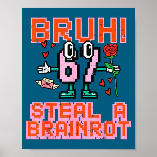 Affiche Un mème de vol de cerveau Bruh 6 (Devant)