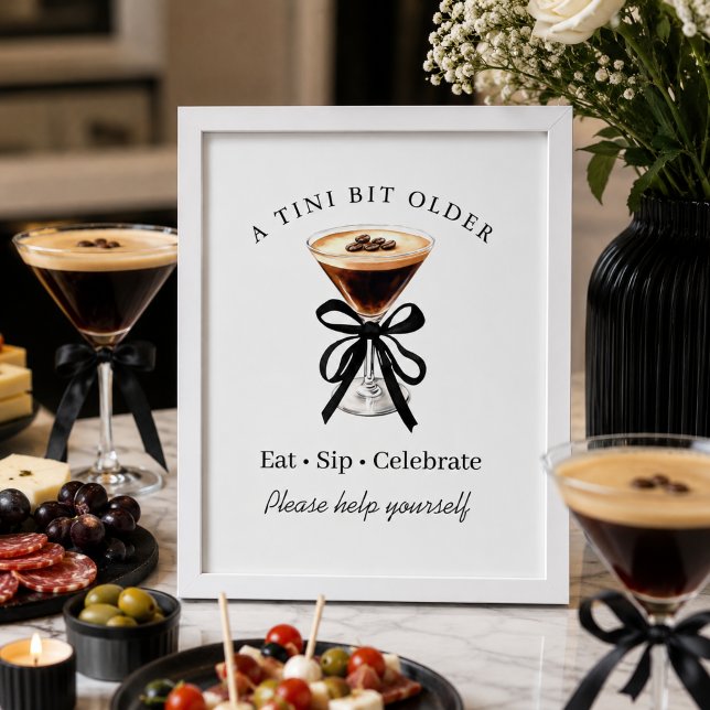 Affiche Un panneau de table pour martini espresso Un peu p (A tini bit older Expresso martini birthday party decoration sign)