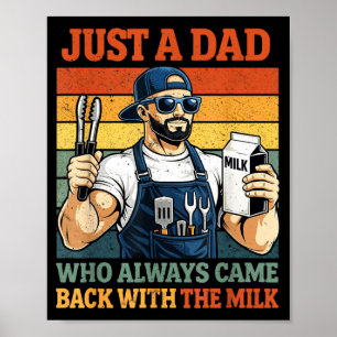 Affiche Un papa qui est revenu avec le grill à BBQ Dad lai