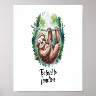 Affiche Un paresseux animal sauvage fatigué