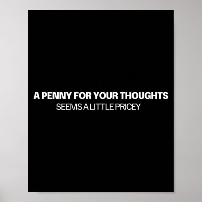 Affiche Un penny pour vos pensées - Blague  (Devant)