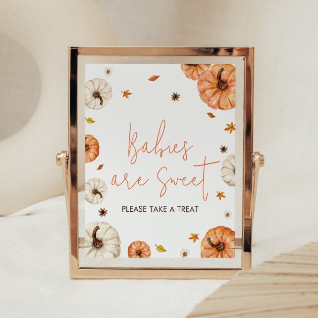 Affiche Un petit Baby shower Citrouille Les bébés sont dou (Fall Pumpkin Baby Shower Babies are Sweet Sign)