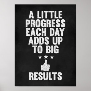 Affiche Un petit progrès chaque jour apporte des résultats