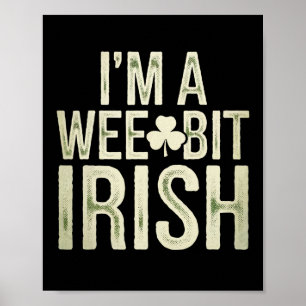Affiche Un peu irlandais drôle Saint-Patrick je suis un pe