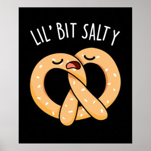 Affiche Un peu Salé Cool Salé Pretzel Pun Dark BG