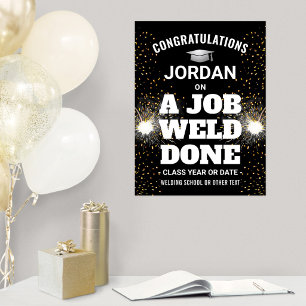 Affiche Un Travail de Soudure Réussi Félicitations Diplôme