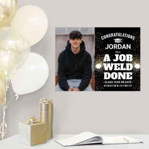 Affiche Un travail soudé fait soudure Congrats de diplôme 