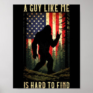Affiche Un type comme moi est difficile à trouver Bigfoot