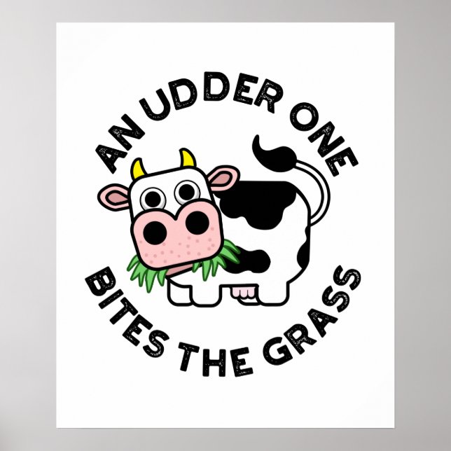 Affiche Un Udder On Mord L'Herbe Funny Cow Pun (Devant)