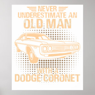 Affiche Un vieil homme Dodge Coronet 1972