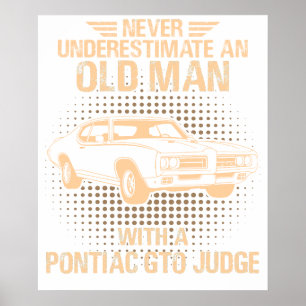 Affiche Un vieil homme Pontiac Gto Judge 1969