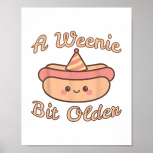Affiche Un Weenie Un Peu Plus Ancien Est Un Bir Chaud De C