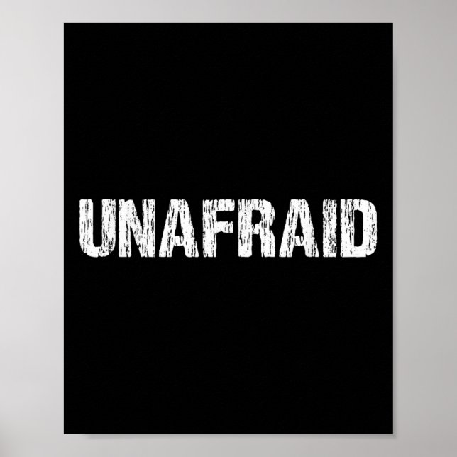 Affiche Unafraid Motivation Perseverance Insration Unaloge (Devant)