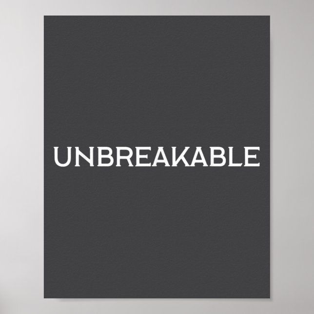 Affiche Unbreakable Insrational Motivational Saying  (Devant)