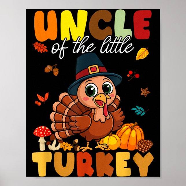 Affiche Uncle Of The Little Turkey Thanksgiving Baby Showe (Devant)