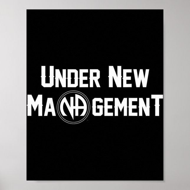 Affiche Under New Management Narcotics Anonymous Design  (Devant)