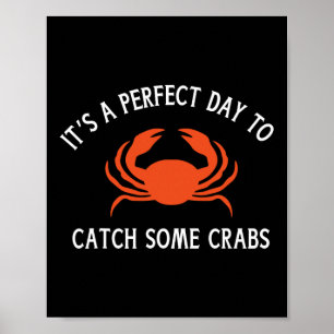 Affiche Une Belle Journée Pour Les Amateurs De Crabes