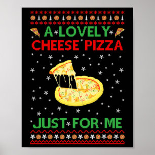 Affiche Une belle pizza au fromage seul amusant Kevin X-ma