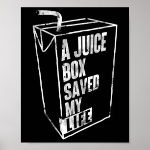 Affiche Une boîte à jus a sauvé ma vie Sang Sucre Diabète