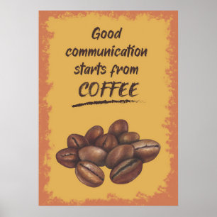 Affiche Une Bonne Communication De L'Amateur De Café Comme