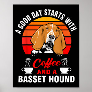 Affiche Une bonne journée commence avec du café et un bass